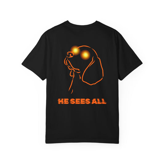He Sees All T-Shirt — Minimal Front Text, Neon-Eye Graphic Back