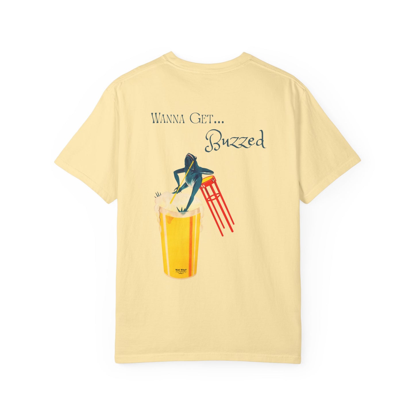 Beer T-Shirt - "Wanna Get... Buzzed" Graphic Tee
