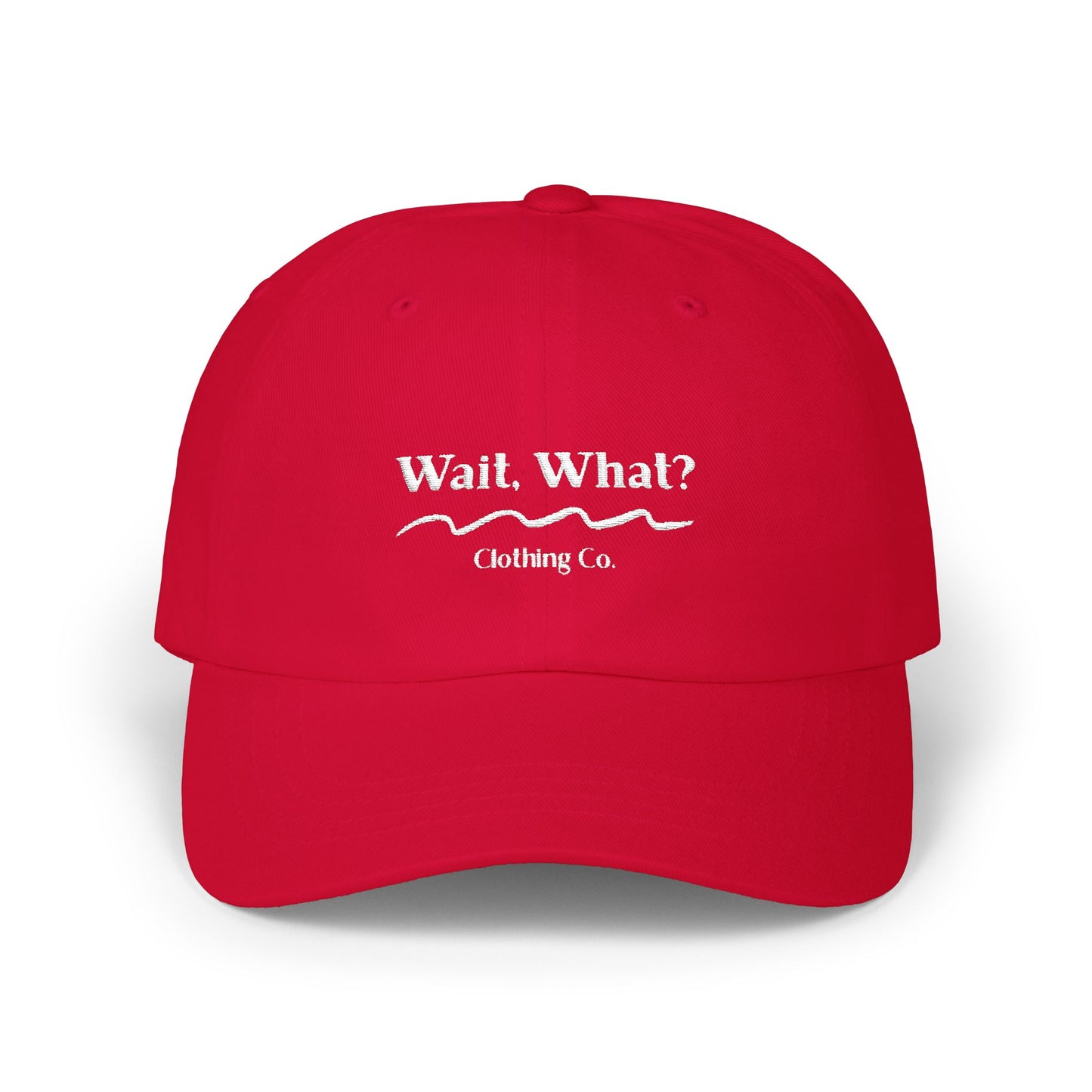 Wait, What? Clothing Co. Signature Dad Cap – Embroidered Casual Baseball Hat