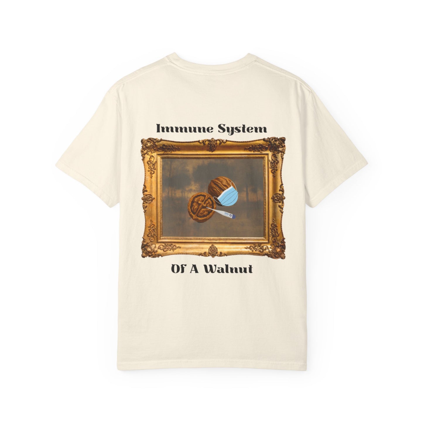 Funny "Immune System Of A Walnut" T-Shirt