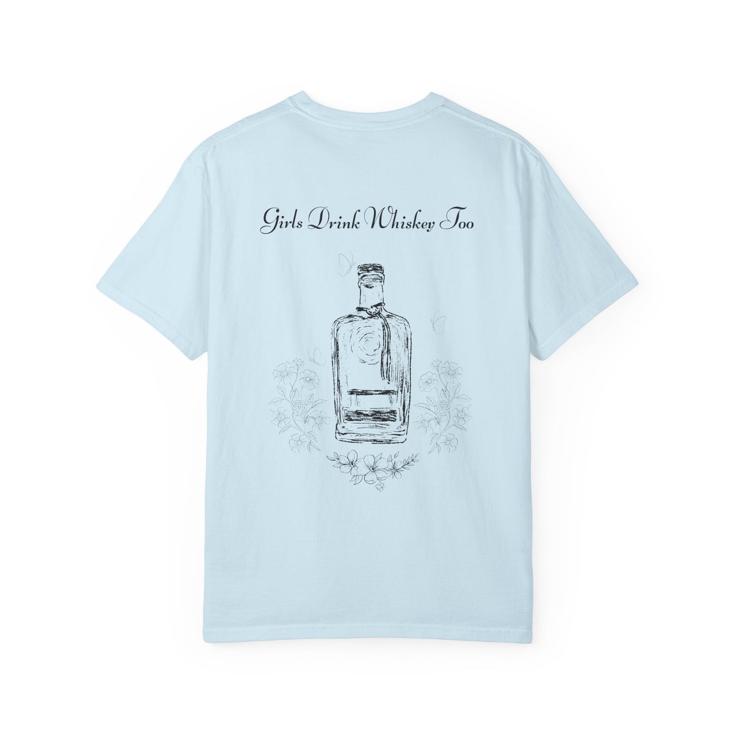 Girls Drink Whiskey Too T-Shirt — Feminine Whiskey Bottle Graphic Tee