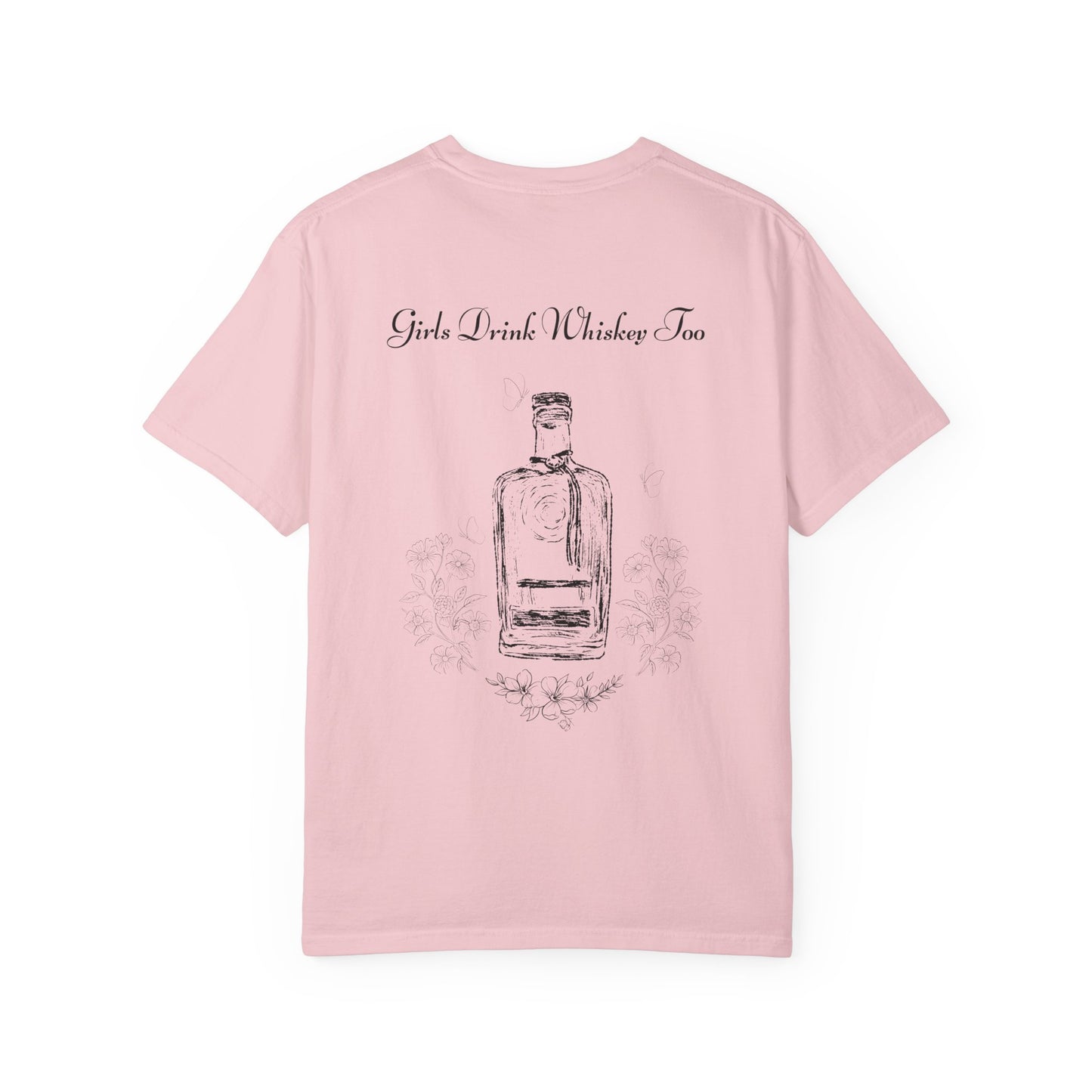 Girls Drink Whiskey Too T-Shirt — Feminine Whiskey Bottle Graphic Tee