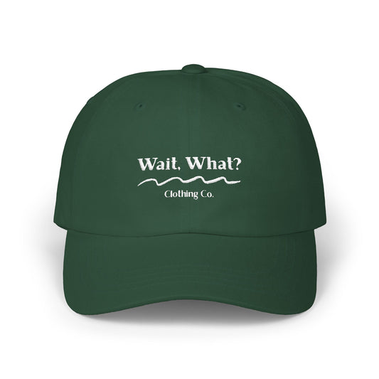 Wait, What? Clothing Co. Signature Dad Cap – Embroidered Casual Baseball Hat