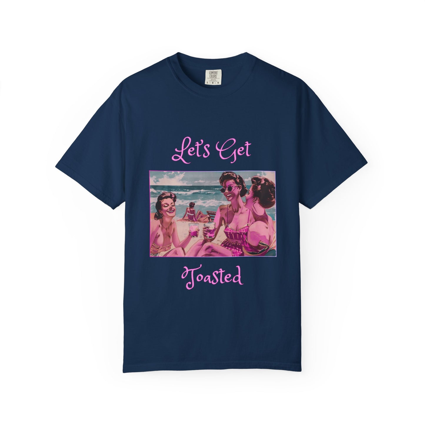 Let's Get Toasted Beach T‑Shirt