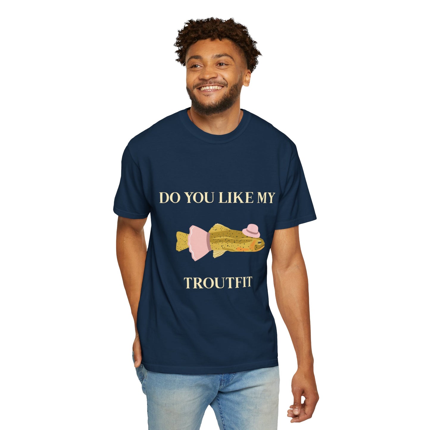 Funny 'Do You Like My Troutfit' T-shirt