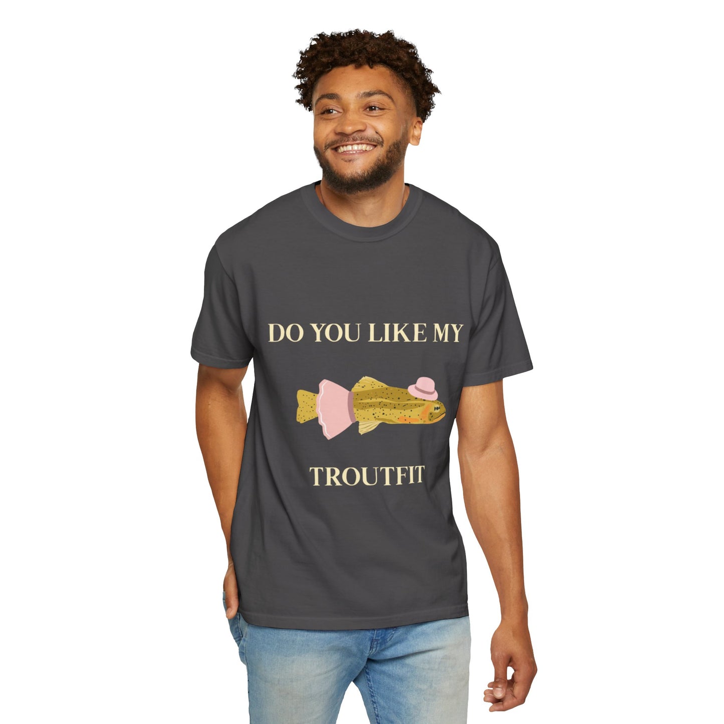 Funny 'Do You Like My Troutfit' T-shirt