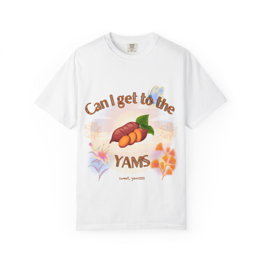 Can I Get to the Yams T-Shirt — Retro Sweet Potato Graphic Tee