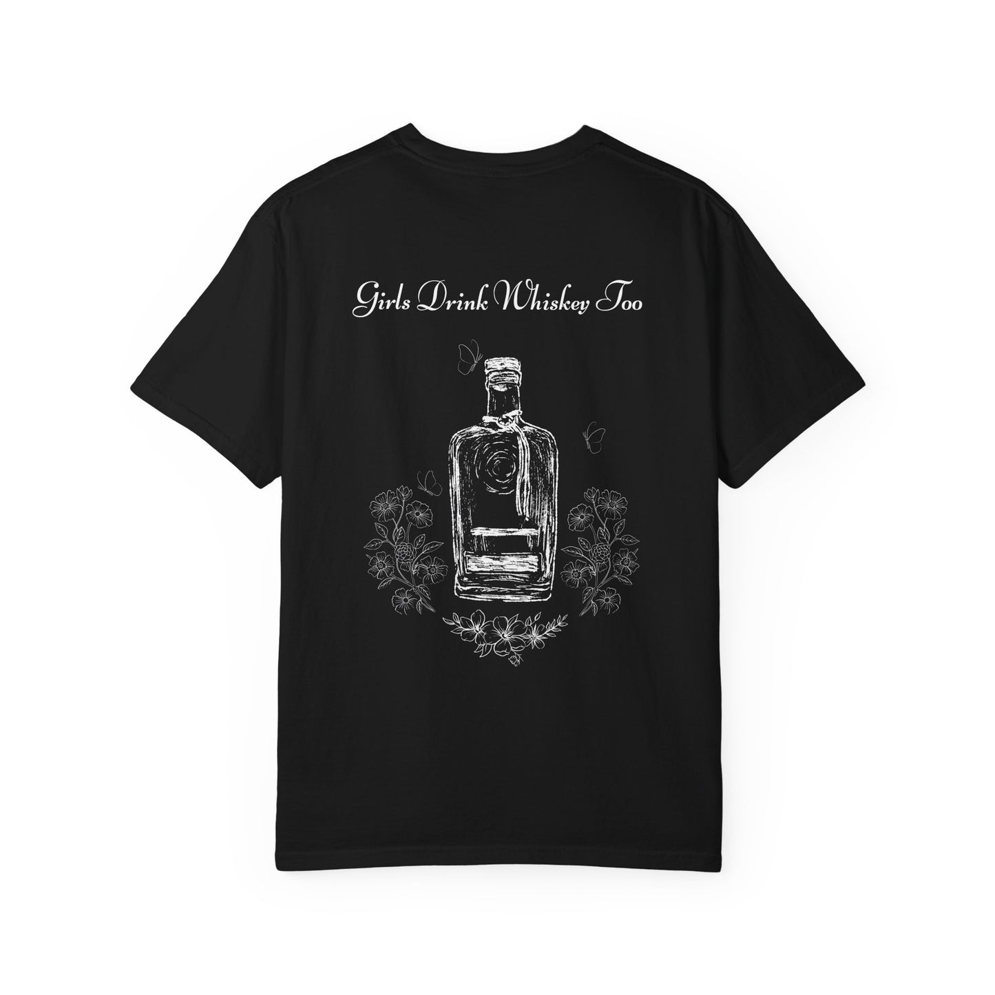 Girls Drink Whiskey Too T-Shirt — Feminine Whiskey Bottle Graphic Tee