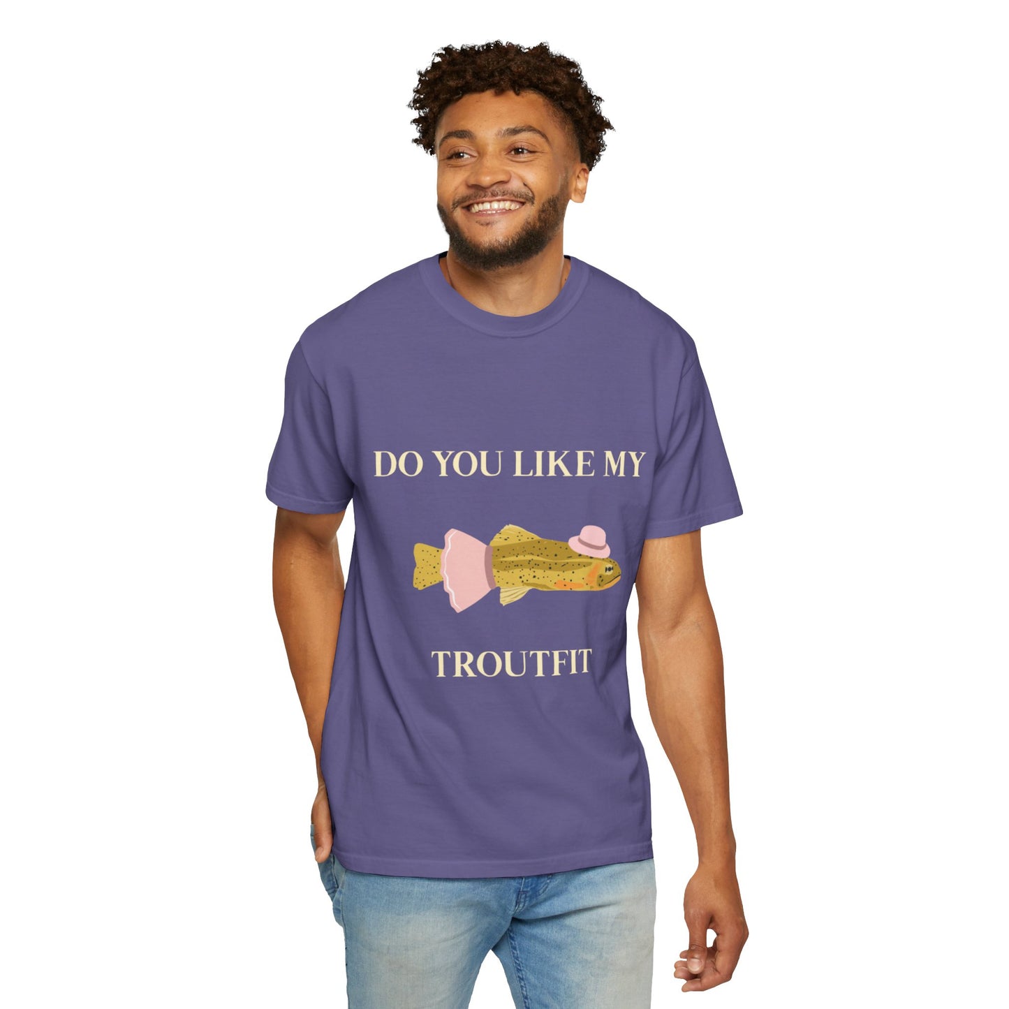 Funny 'Do You Like My Troutfit' T-shirt
