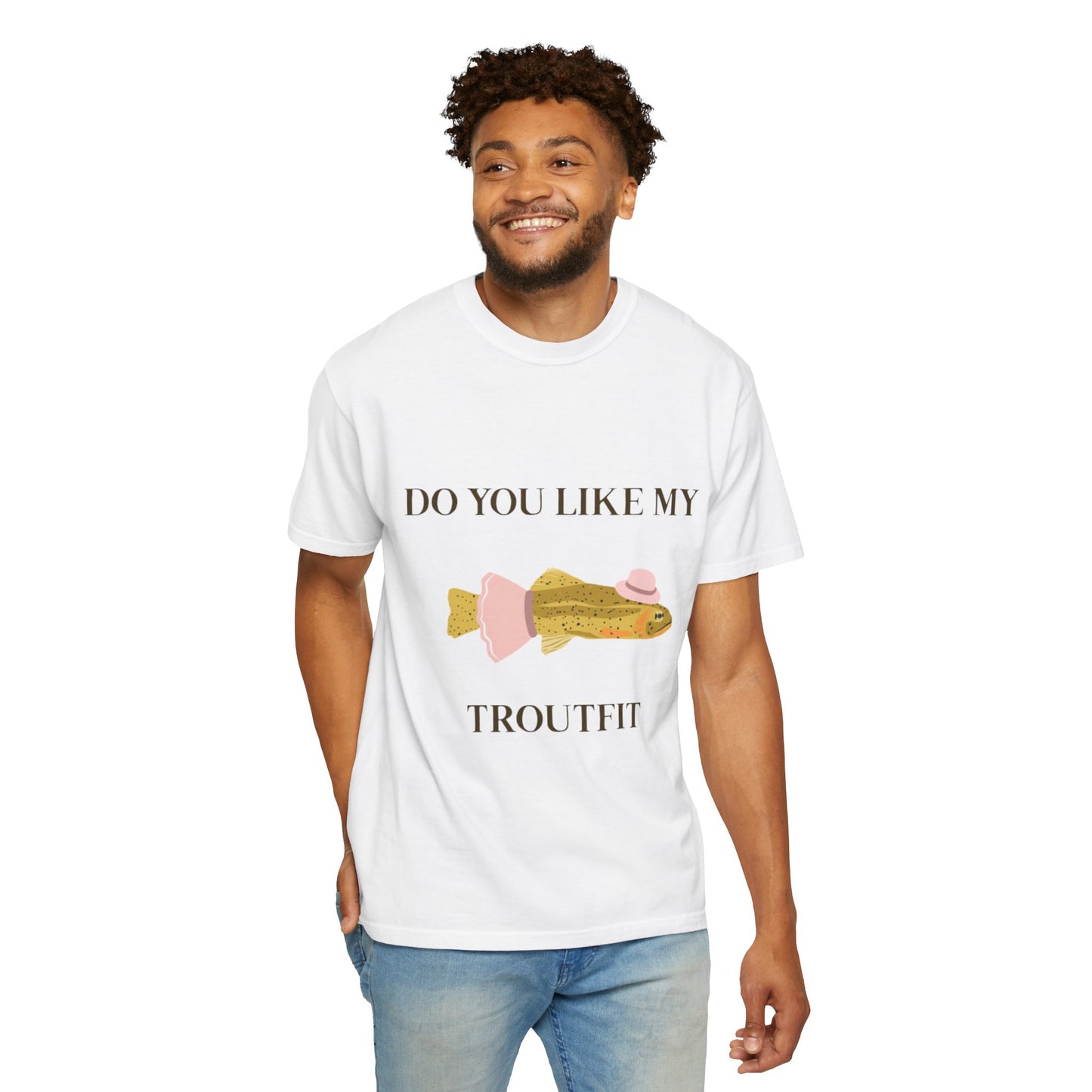 Funny 'Do You Like My Troutfit' T-shirt
