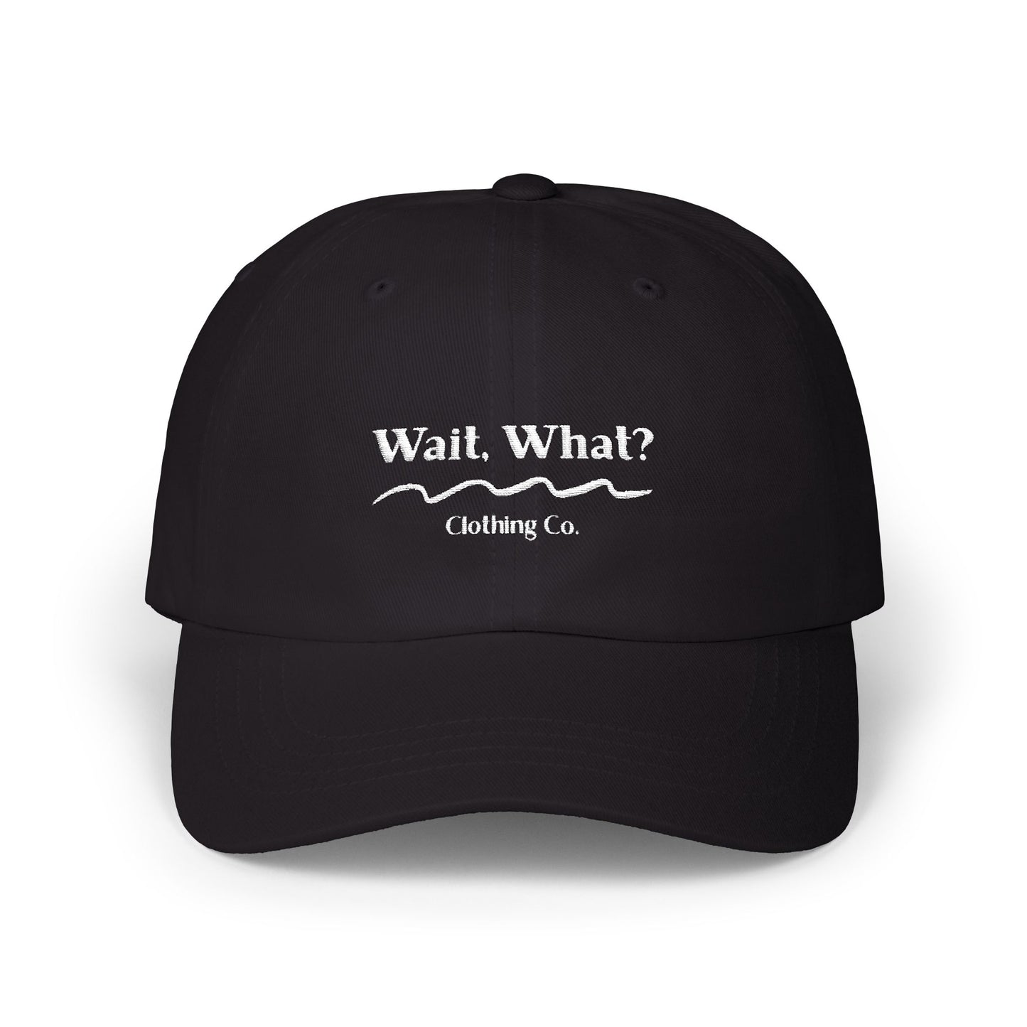 Wait, What? Clothing Co. Signature Dad Cap – Embroidered Casual Baseball Hat