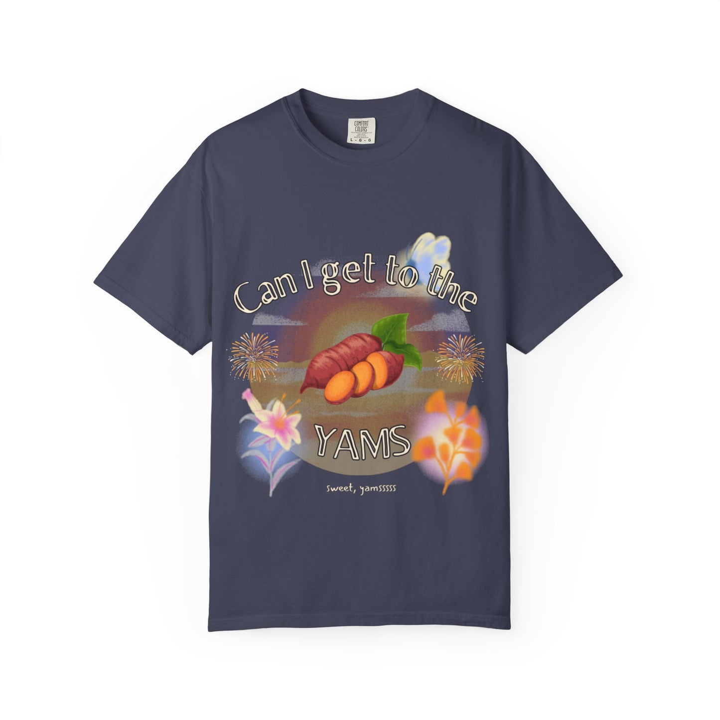 Can I Get to the Yams T-Shirt — Retro Sweet Potato Graphic Tee