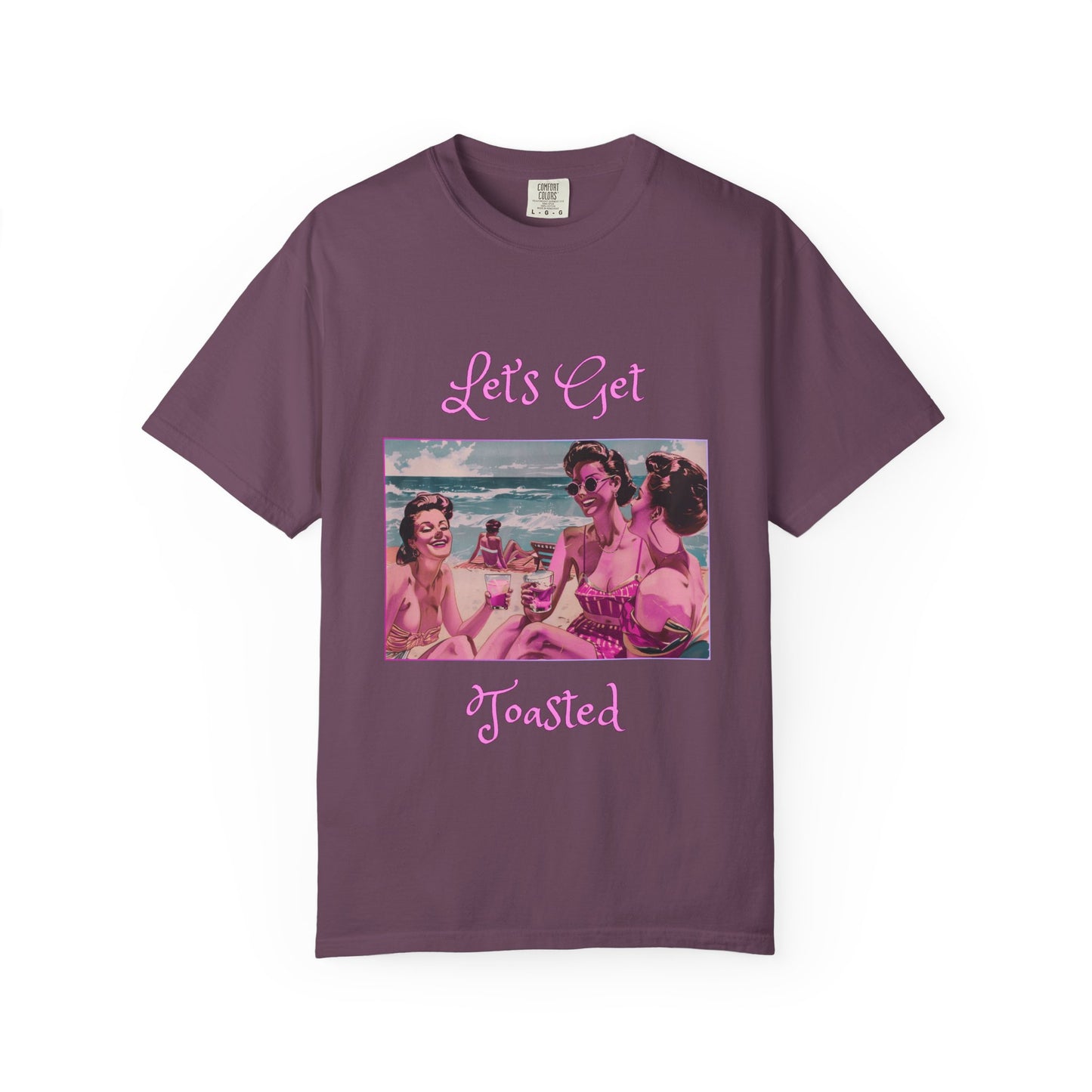 Let's Get Toasted Beach T‑Shirt