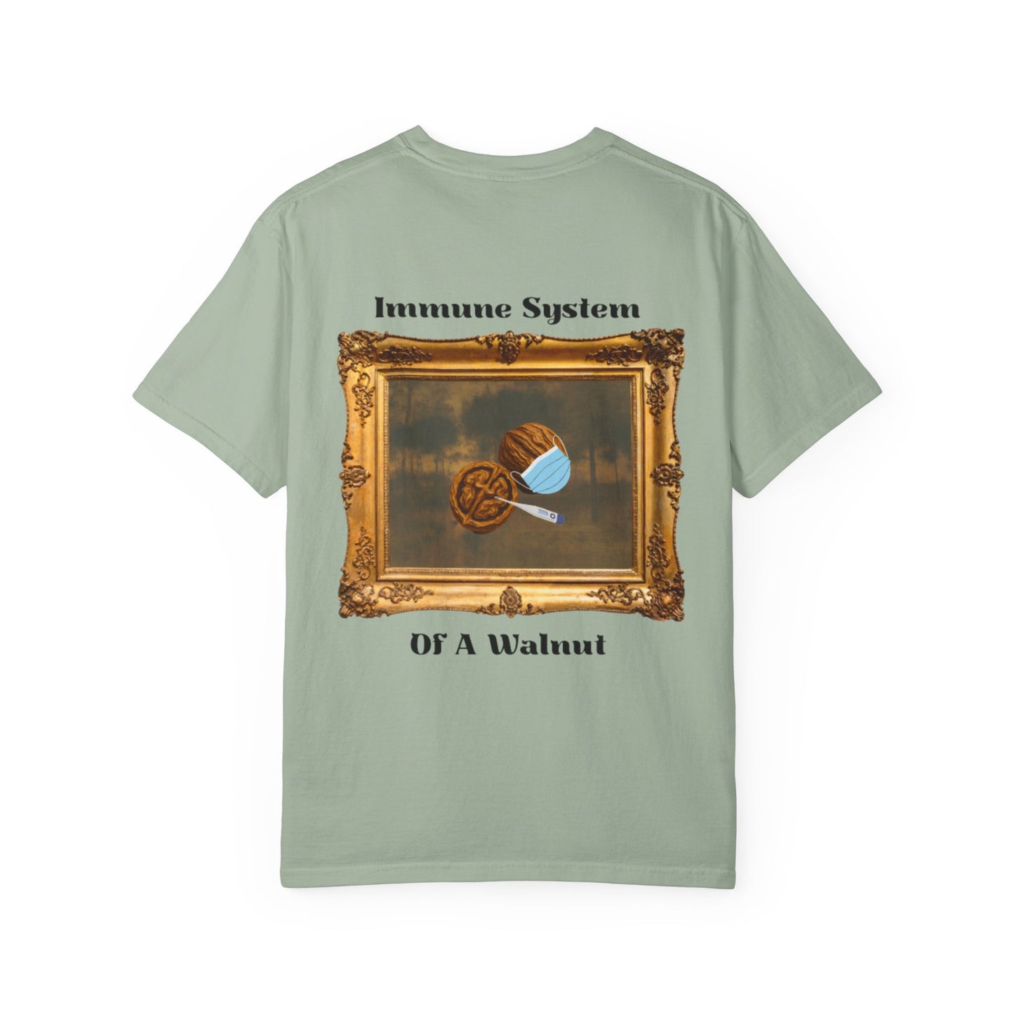 Funny "Immune System Of A Walnut" T-Shirt
