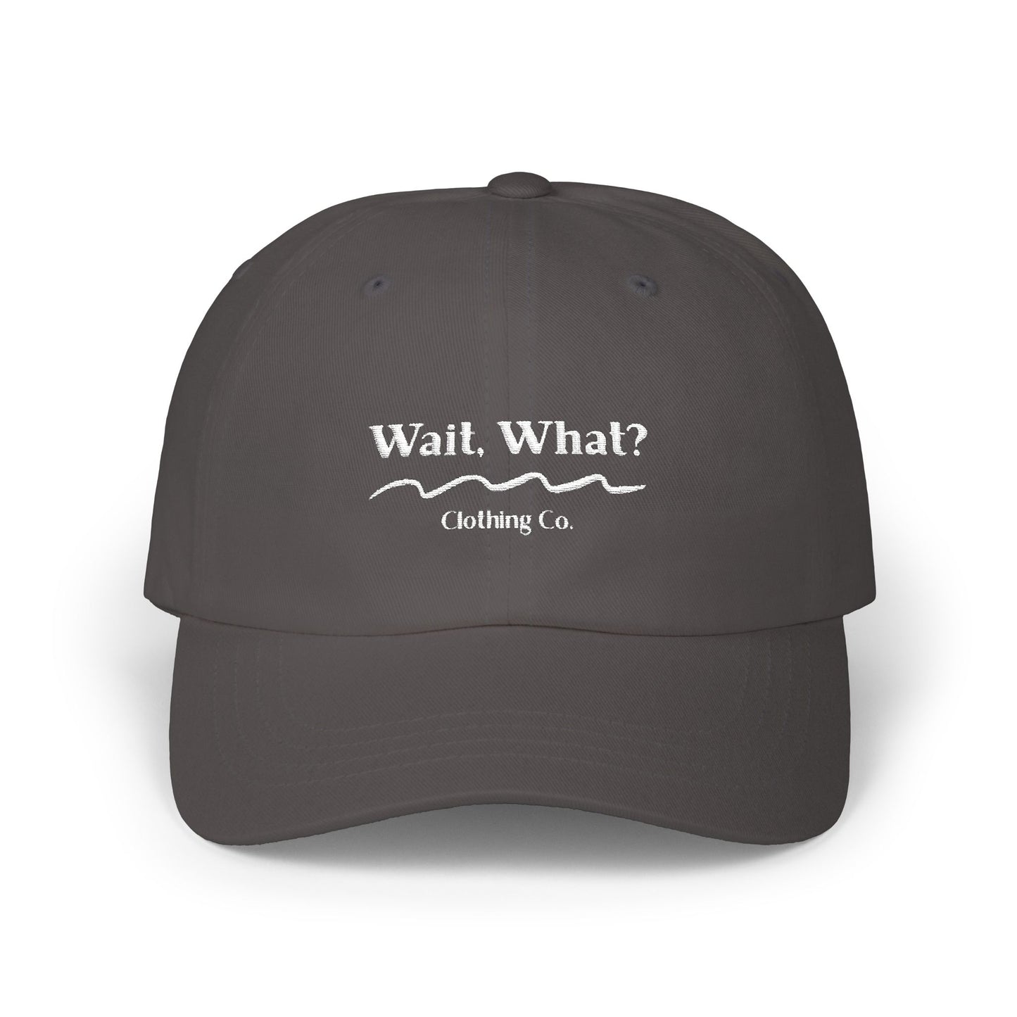 Wait, What? Clothing Co. Signature Dad Cap – Embroidered Casual Baseball Hat